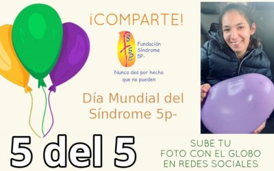 Para Celebrar el Día Mundial del Síndrome 5P