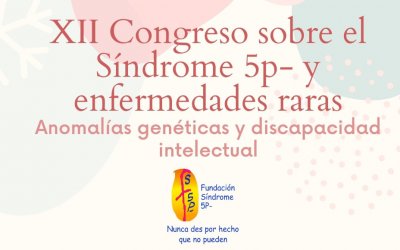XII Congreso sobre el Síndrome 5p- y enfermedades raras