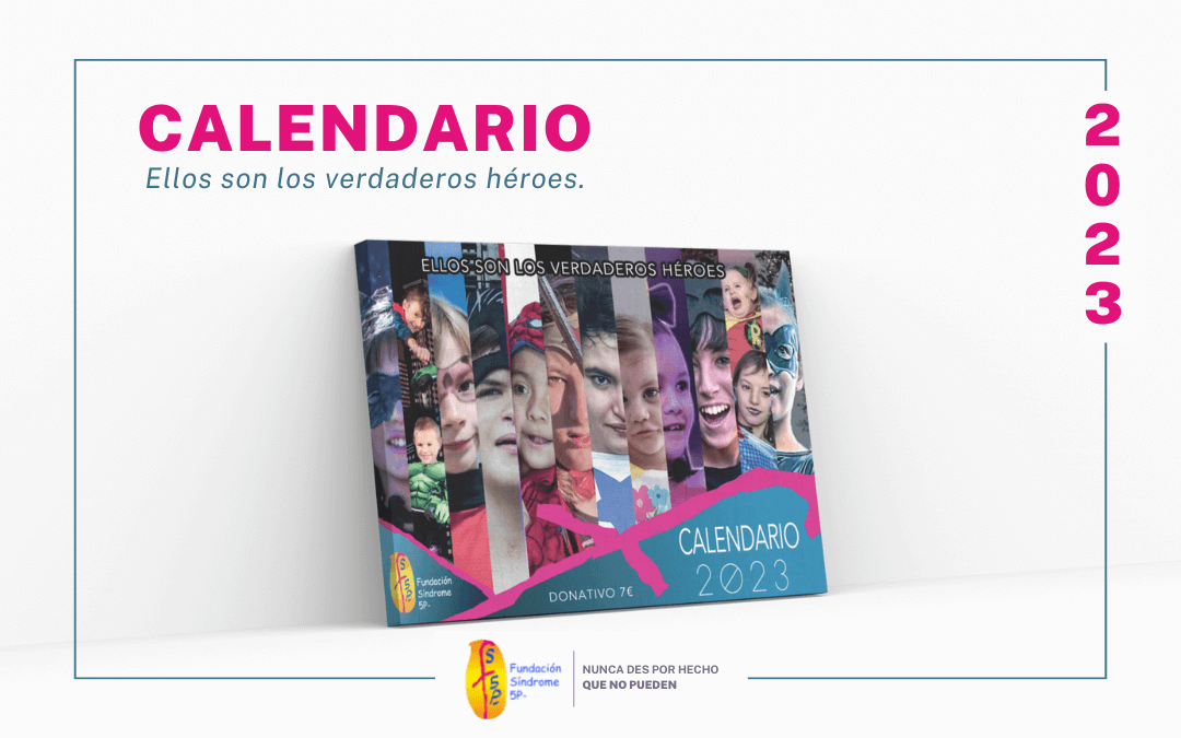 Calendario Solidario 2023 ¡Ya disponible!